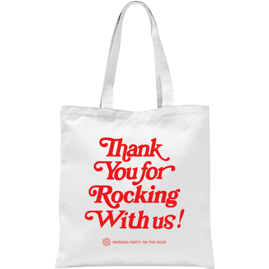 Thank You for Rocking With Us - Tote Bag